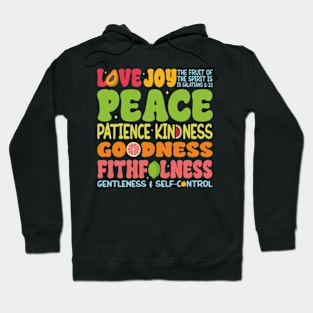 Fruit Of The Spirit Galatians 5:22 Hoodie